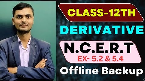 Differentiation for Class 12th || NCERT Exercise-5.2 || Exercise-5.4 || Chain Rule