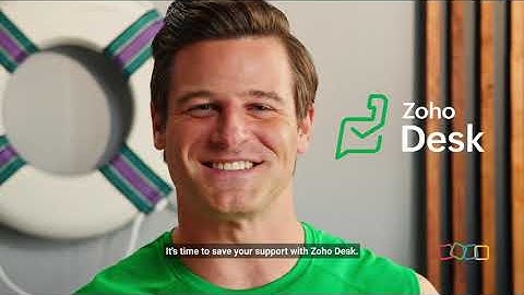 Zoho Desk - Your Customer Service Lifeguard