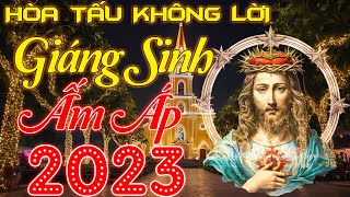 Liên Khúc Nhạc Giáng Sinh Xưa, Nhạc Noel Hay Nhất 2023 | Nhạc Noel Hải Ngoại Bất Hủ Kinh Điển