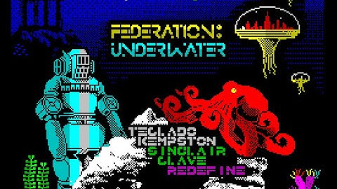 Federation: Underwater. The legend of the Three Trololo Kings FurilloProductions Spectrum ©2022 🕹️ 👾