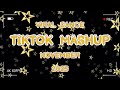 TikTok Party Mashup November 2025 💛(Not Clean)💛