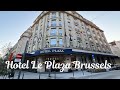Ref:Ix4t5OBMsqw Hotel le plaza brussels 