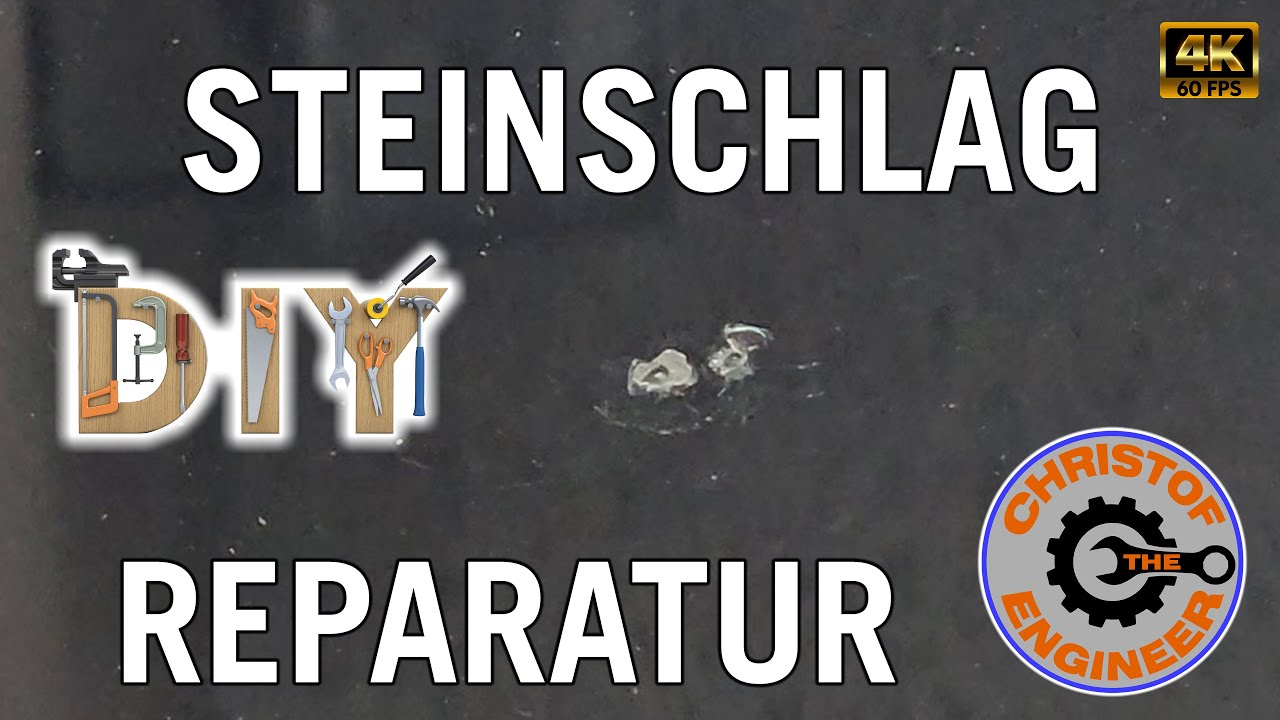 DIY Reparatur Steinschlag an Windschutzscheibe