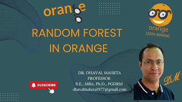 55. Random Forest in Orange || Dr. Dhaval Maheta