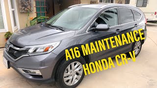 2016 Honda CR-V A16 Scheduled Maintenance