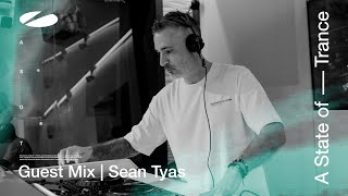 Sean Tyas - A State Of Trance Episode 1165 Guest Mix