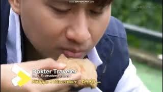 Download lagu Promo Program Travelling Trans TV: 'Dokter Traveler' (Minggu, 3 November 2024)