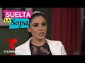 ¡La esposa de “El Chapo” habló de Kate del Castillo! | Suelta La Sopa | Entretenimiento