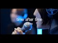 【time after time / EARTH】瀬戸山清香 with MASAHIRO