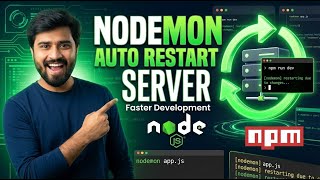 9- Nodemon in Node.js | Auto Restart Server to Speed Up Development