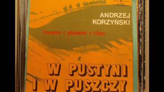 Andrzej Korzyński ‎– W Pustyni I W Puszczy 7&quot; (winyl)