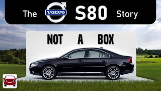 Thinking outside the Box  How the S80 reshaped Volvo design