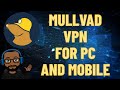 Mullvad VPN For PC and Mobile image