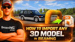 Import ANY 3D Model Into BeamNG.drive – Easy Tutorial
