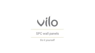 How to install Vilo SPC wall panels?