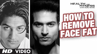 How to Remove FACE FAT | Guru Mann | Health and Fitness