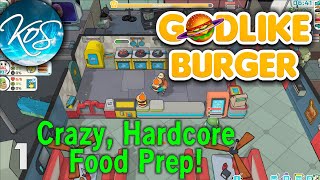 Godlike Burger 1 - WHERE WE EAT OUR CUSTOMERS! - First Look, Let's Play