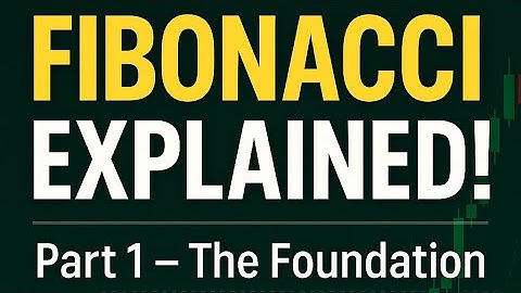 📈 Fibonacci Trading – Part 1: The Ultimate Introduction & Theory Explained!
