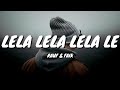 Gambar cover Lela Lela Lela le Rauf & faik | Tik Tok song Lyrics