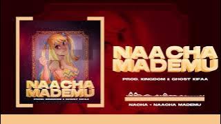 Nacha - Naacha Mademu