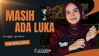 Masih Ada Luka Voc-Nunu Unyil‼️Angga Putra Live Kalimaro Gebang Cirebon