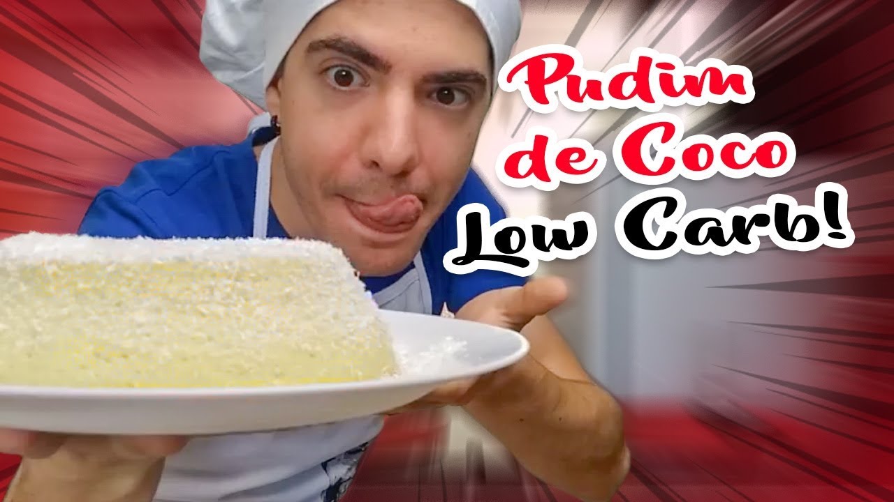 PUDIM DE COCO LOW CARB CETOGÊNICO | Delícia 😱| Senhor Tanquinho