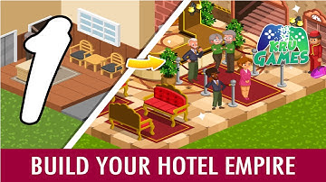Hotel Tycoon Empire - Idle Manager Simulator Games Gameplay Walkthrough #1 (Android, IOS)