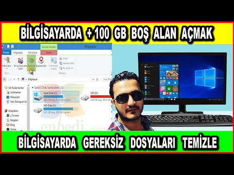 Bilgisayarda +100 GB Boş Alan Açmak (7 Adımda Yer Kazan)