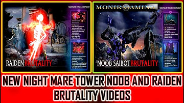 MORTAL KOMBAT MOBILE 3.0 NEW NIGHT MARE TOWER NOOB AND RAIDEN BRUTALITY VIDEOS 2020