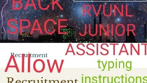 RVUNL JUNIOR ASSISTANT TYPING TEST DATE AND INTRODUCTION...