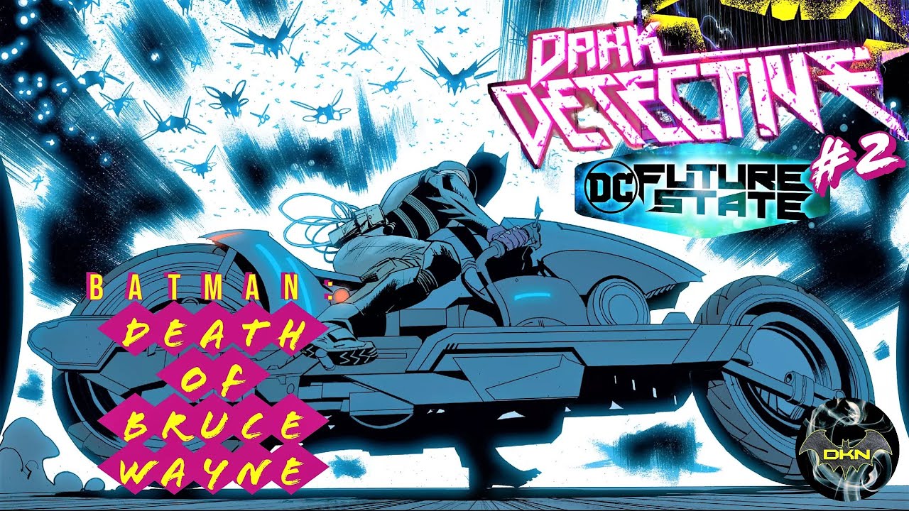 DC Future State DARK DETECTIVE #2: Batman Reborn | Comics Insider Review