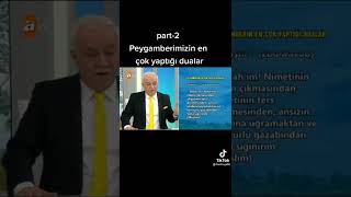 Peygamberimizin En Çok Yaptığı Dua La Parti 2 Nihat Hatipoğlu Sözleri