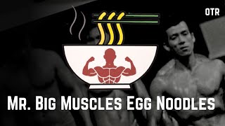 Thailands First Bodybuilding Celebrity and the Last Cart of Egg Noodle Alley