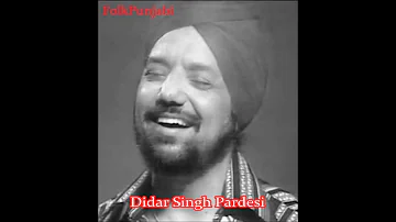 Hoya Jadon Akhan De | Didar Singh Pardesi