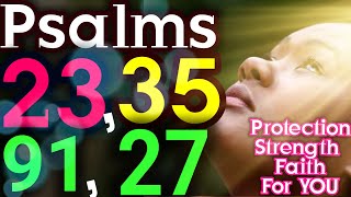 Psalm 23, Psalm 35, Psalm 91, Psalm 27 Best Psalms For Spiritual Warfare Prayer| To Start Your Day
