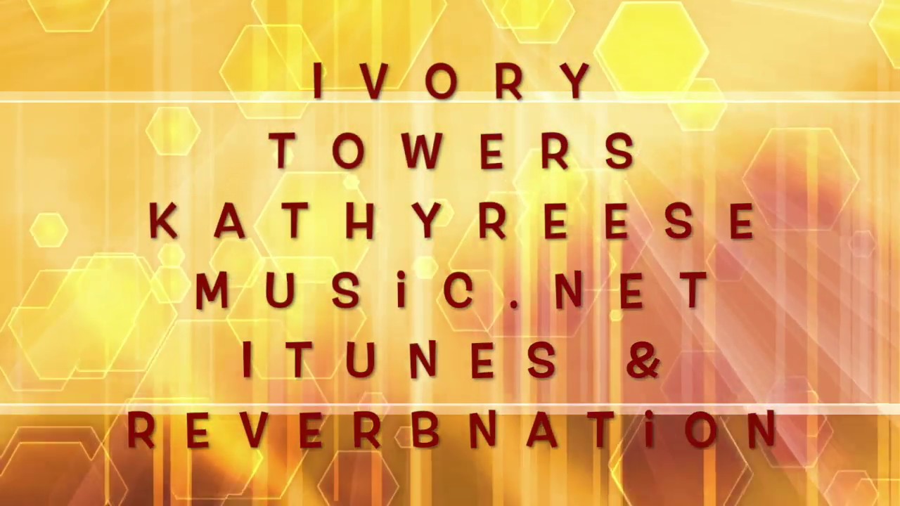 Kathy Reese IVORY TOWERS Album  A Musical Journey Home & Beyond  ProfBlueReview 1