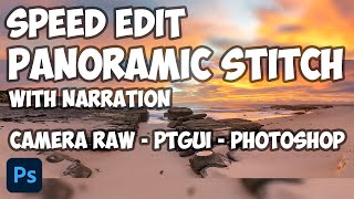 Sunrise Panoramic Stitch - Speed Edit - PtGui - Photoshop