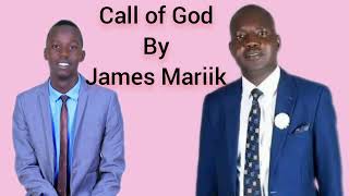 Call Of God By James Mariik .