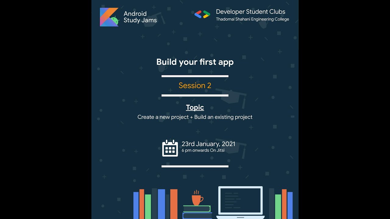 DSC TSEC Android Study Jams - Session 2 - YouTube