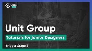 Trigger Stage 2 - Part 5: Unit Group