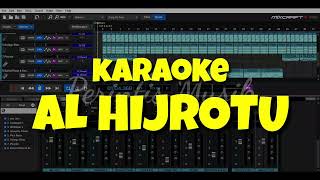 Download Lagu Al Hijrotu - Karaoke Banjari | mixcraft MP3 Download Lagu Al Hijrotu - Karaoke Banjari | mixcraft MP3