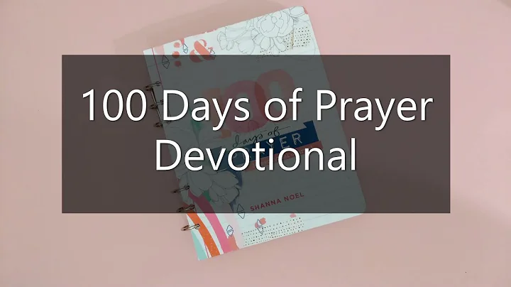 40/100 Days of Prayer Devotional