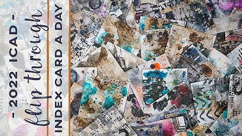 ICAD 2022 flip through - Index Card a Day - Nicole Watson Art