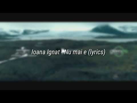 Ioana Ignat - Nu mai e