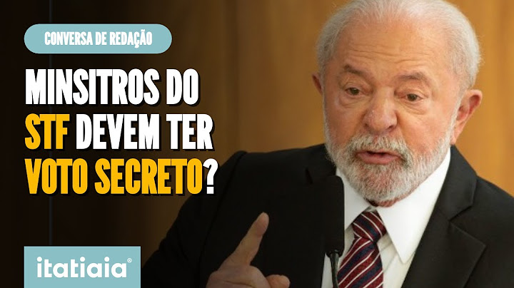 VOTO SECRETO PARA MINISTROS DO STF? VEJA O DEBATE! | CONVERSA DE REDAÇÃO