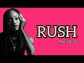 Ayra Starr - Rush (Lyrics)