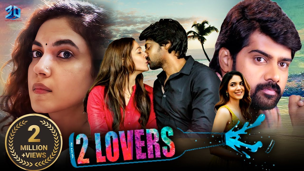 2-lovers-full-hindi-dubbed-movie-naveen-chandra-ritu-varma-south