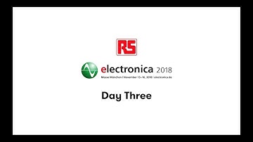 Day 3: Electronica 2018:  Customer Engagement and the Future | RS Components