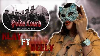 BEELY x KLAY - Poids Lourd (🔥 7ANCHOUNA OFFICIEL REACTION 🔥)