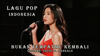 Download Lagu BUKAN TEMPATMU KEMBALI - ZAHRA - LAGU POP INDONESIA - KAU YANG DULU PERGI, KINI KU TAK PEDULI. MP3